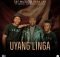 T&T MuziQ & Papa Jay – Uyang’linga ft. Sonini, Pushkin & Springle Mp3 Free Download