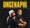 DJ Coach & Lady Du – Ungenaphi ft. Ultrasoft & KOB Mp3 Free Download