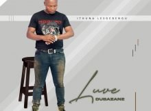 Luve Dubazane – Imbongolo Mp3 Free Download Lyrics