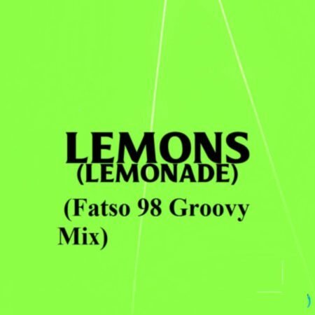 AKA & Nasty C – Lemonade (Fatso 98 Groovy Mix) Mp3 Download