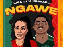 Lisa Li & Ishmael – Ngawe (Remix by Bigwae) Mp3 Download