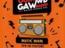 Mick-Man – Ohhh Gawd Radio Mix (Episode 1) Mp3 Download