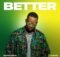 George Lesley – Better ft. Kabomo Mp3 Download
