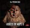 DJ Fresh SA – Voices of Hope 2 Album ZIP MP3 Download