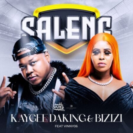 KayGee DaKing & Bizizi – Saleng ft. Vinny06 Mp3 Download