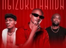 Leroyale – Ngizokuthanda ft. Sino Msolo, Russell Zuma & Sipho Magudulela Mp3 Download