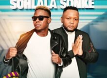 Lowsheen & DJ Ngwazi – Sohlala Sonke ft. Nokwazi Mp3 Download