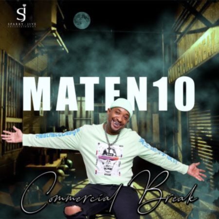 MaTen10 – Commercial Break EP ZIP MP3 Download