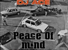 DJ Ace – Peace of Mind Vol 66 (AMA 45 MIX) Mp3 Download