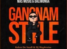 Mas MusiQ & Daliwonga – Gangnam Style ft. Kabza De Small & Dj Maphorisa (Kaygow Bootleg Remix) Mp3 Download