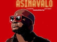 Ronny J Drizz, Just Bheki & Cloud9ne – Asinavalo ft. Afriikan Papi Mp3 Download