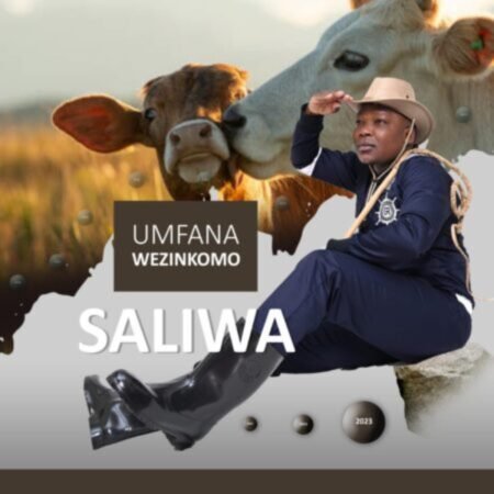 Saliwa – Umfana Wezinkomo Album ZIP MP3 Download